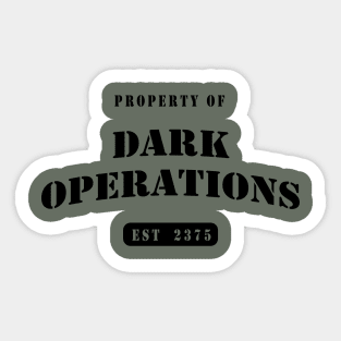 Property of Dark Operations Sticker